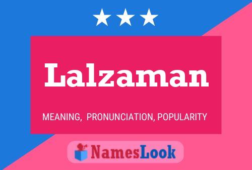 Постер имени Lalzaman