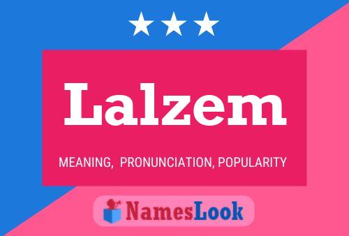 Постер имени Lalzem