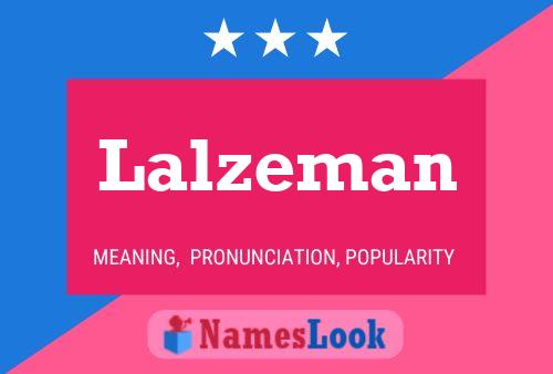 Постер имени Lalzeman