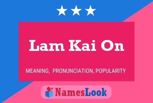 Постер имени Lam Kai On