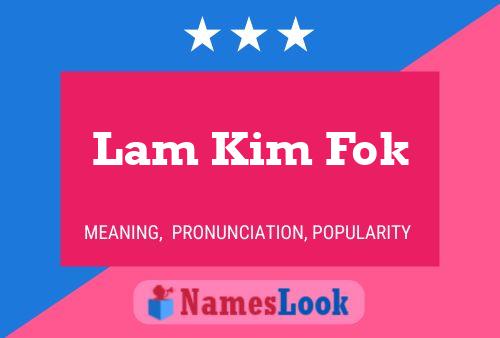 Постер имени Lam Kim Fok