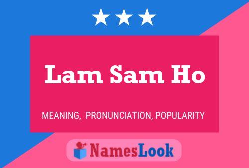 Постер имени Lam Sam Ho