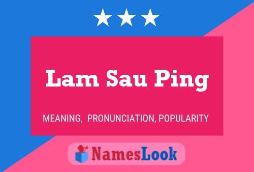 Постер имени Lam Sau Ping