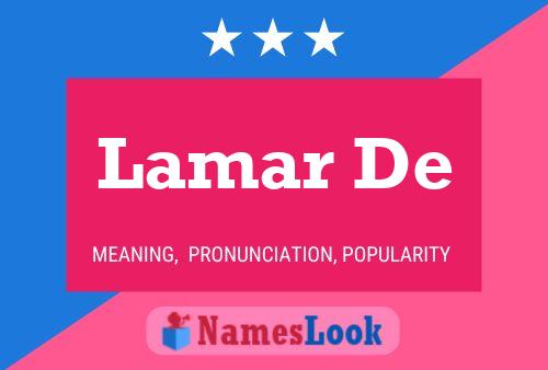 Постер имени Lamar De