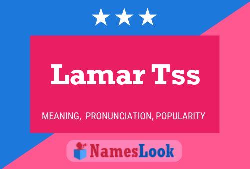 Постер имени Lamar Tss