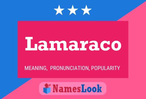 Постер имени Lamaraco