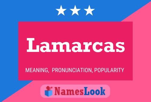 Постер имени Lamarcas