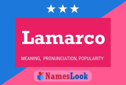 Постер имени Lamarco