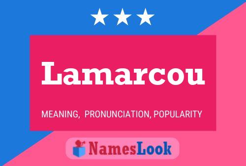 Постер имени Lamarcou