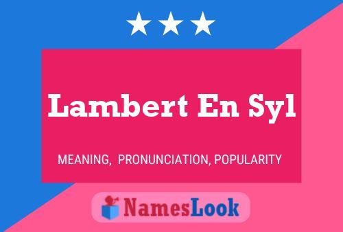 Постер имени Lambert En Syl