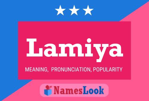 Постер имени Lamiya