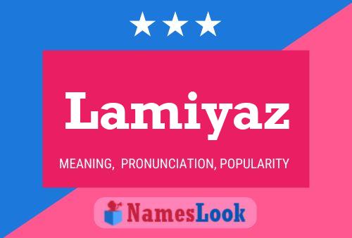 Постер имени Lamiyaz