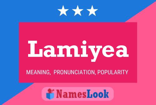 Постер имени Lamiyea