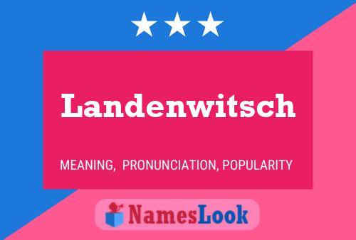 Постер имени Landenwitsch