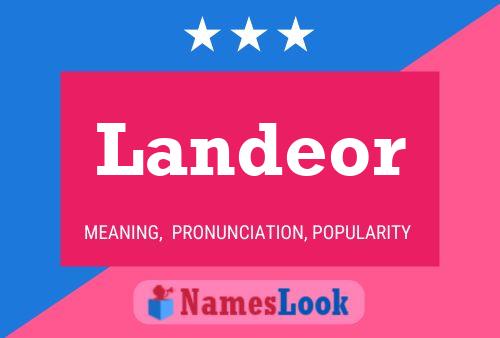 Постер имени Landeor