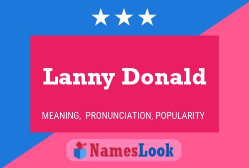 Постер имени Lanny Donald