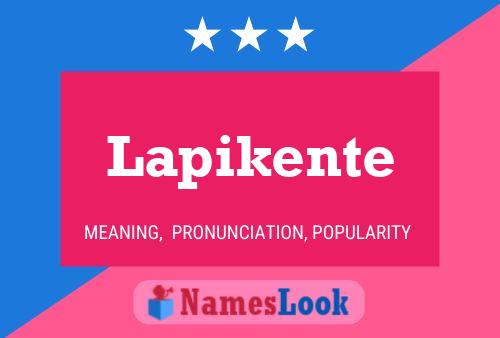 Постер имени Lapikente