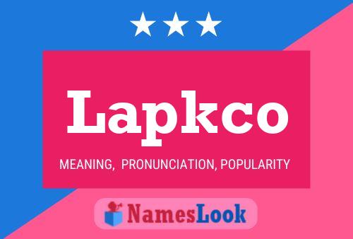 Постер имени Lapkco