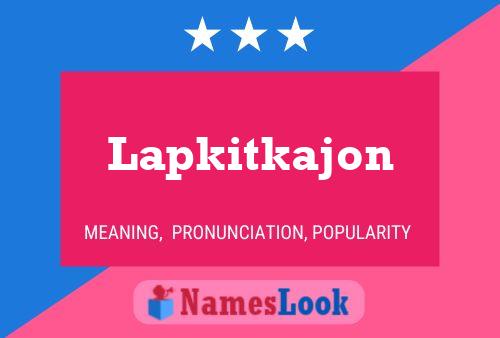 Постер имени Lapkitkajon