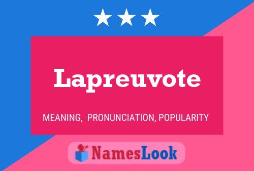 Постер имени Lapreuvote