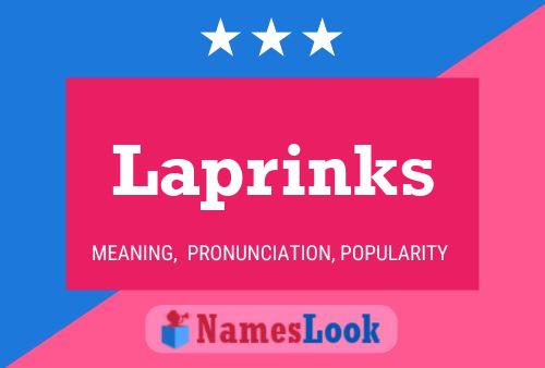 Постер имени Laprinks