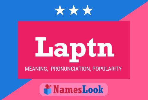 Постер имени Laptn