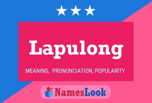 Постер имени Lapulong