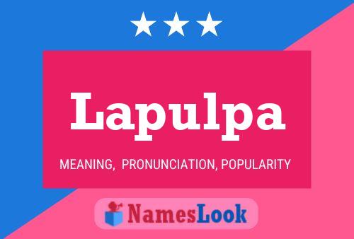 Постер имени Lapulpa