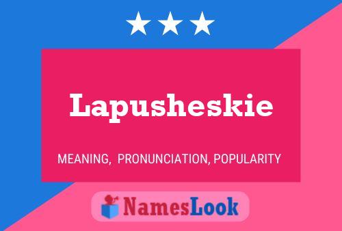 Постер имени Lapusheskie