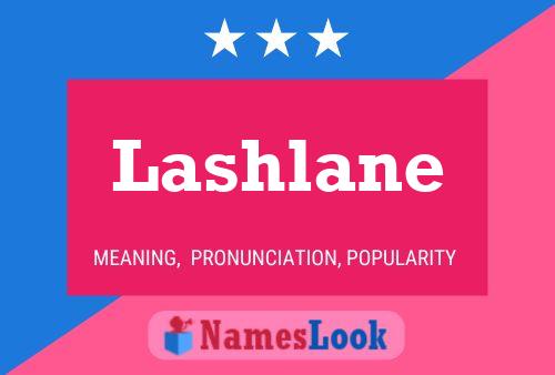 Постер имени Lashlane