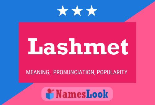 Постер имени Lashmet