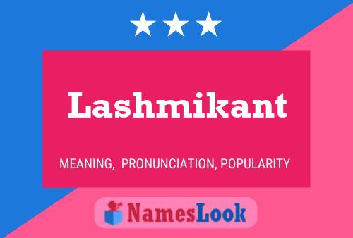 Постер имени Lashmikant