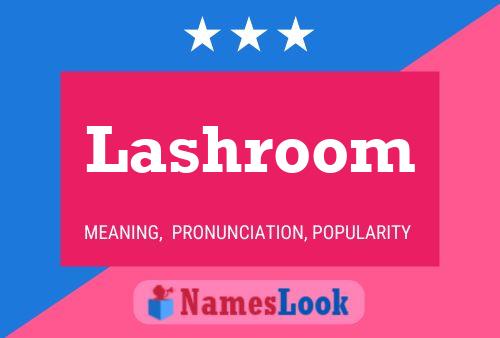 Постер имени Lashroom