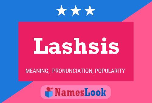 Постер имени Lashsis