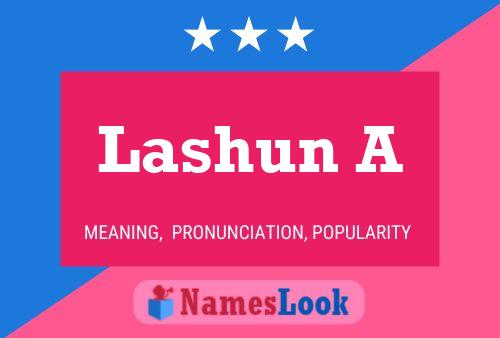 Постер имени Lashun A