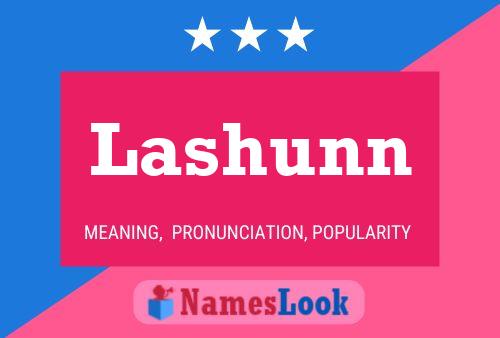 Постер имени Lashunn