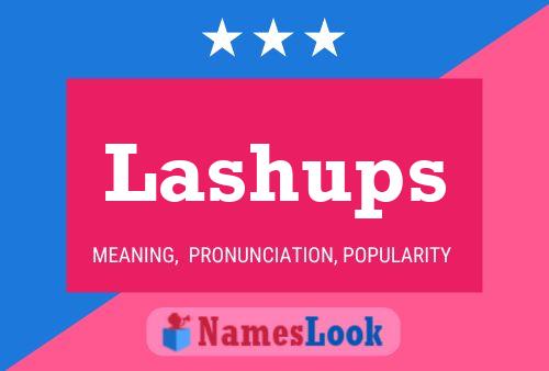 Постер имени Lashups