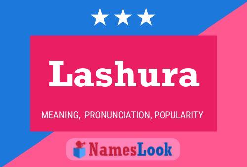 Постер имени Lashura