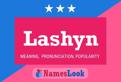 Постер имени Lashyn