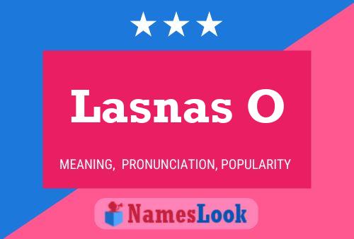 Постер имени Lasnas O