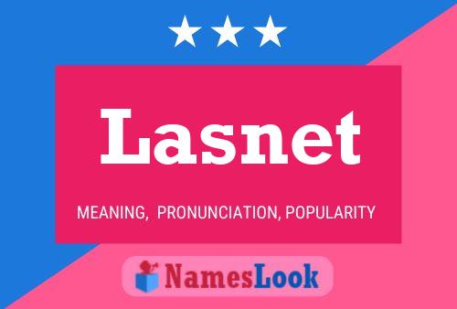 Постер имени Lasnet