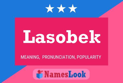 Постер имени Lasobek