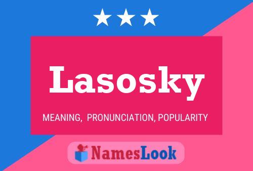 Постер имени Lasosky