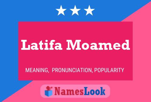 Постер имени Latifa Moamed