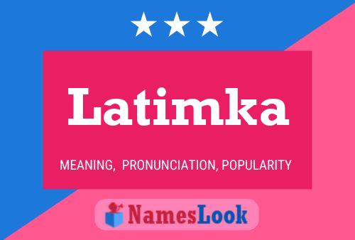 Постер имени Latimka