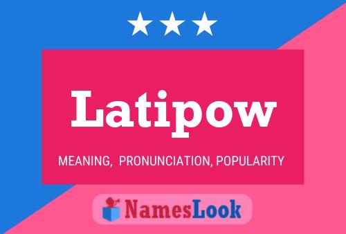 Постер имени Latipow