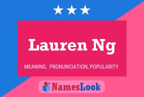 Постер имени Lauren Ng