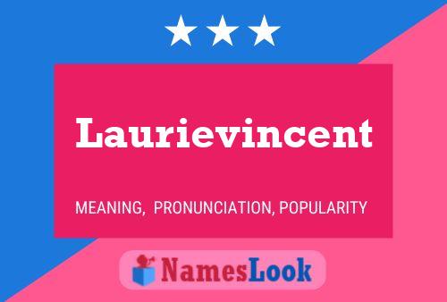 Постер имени Laurievincent