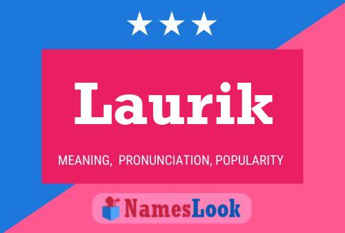 Постер имени Laurik