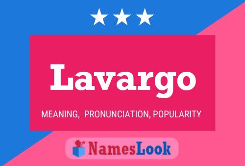 Постер имени Lavargo